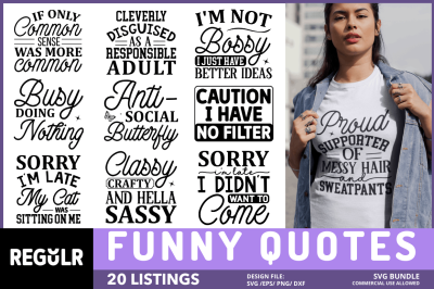 Funny Quotes Svg  Bundle