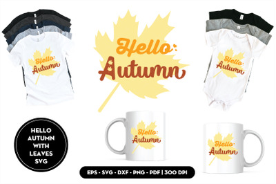 Hello autumn with leaves SVG