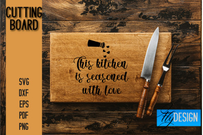 Cutting Board SVG | Kitchen Quotes SVG | Kitchen Sayings SVG