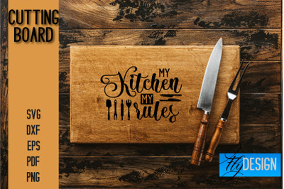 Cutting Board SVG | Kitchen Quotes SVG | Kitchen Sayings SVG