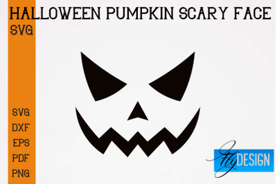 Halloween Pumpkin Scary Face SVG | Halloween SVG Design | Pumpkin Scar