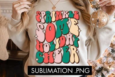 Sprinkle Some Holiday Cheer Sublimation PNG