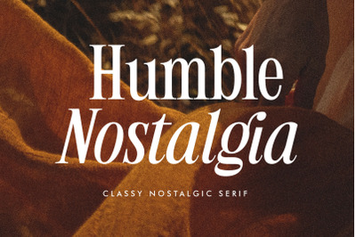 Humble Nostalgia - Elegant Serifw