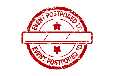 Event postponed to, rubber stamp for announcement cancelled event