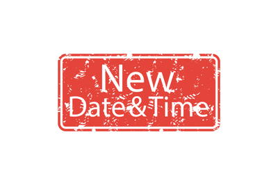 New date and time rubber stamp to postponed event