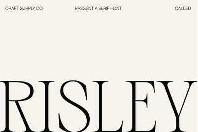 Risley - Classic Editorial Font