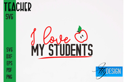 Teacher SVG Design | Funny Quotes SVG Design | School SVG