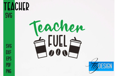 Teacher SVG Design | Funny Quotes SVG Design | School SVG