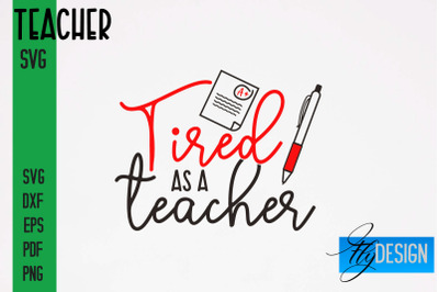 Teacher SVG Design | Funny Quotes SVG Design | School SVG