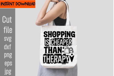 Shopping Is Cheaper Than Therapy SVG cut file,Do Not Disturb Shopping