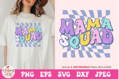 Mama squad Svg, Mom sublimation