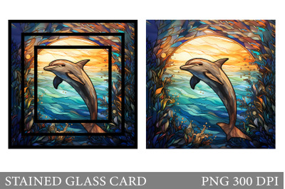 Stained Glass Dolphin Card. Stained Glass Card Sublimation