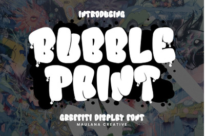 Bubble Paint Graffiti Display Font