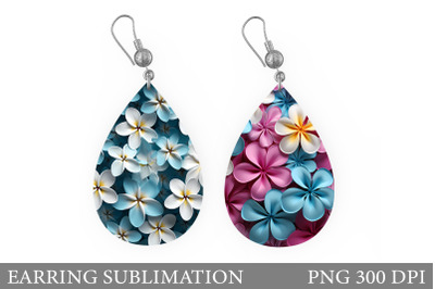 Flowers Teardrop Earring. 3D Flowers Earring Sublimation