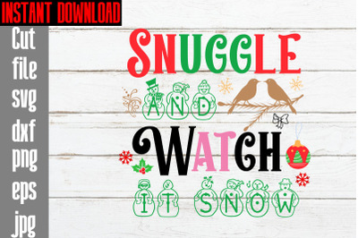 Snuggle And Watch It Snow SVG cut file&2C;Mega Retro Christmas Svg Bundle