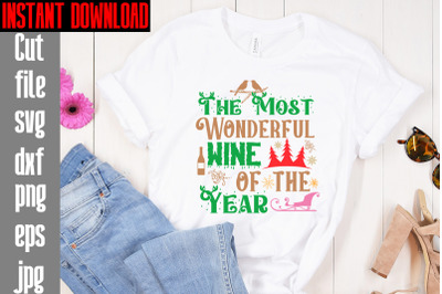 The Most Wonderful Wine Of The Year SVG cut file,Mega Retro Christmas