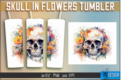 Skull in Flowers Tumblers Bundle Wrap 20 oz v.1