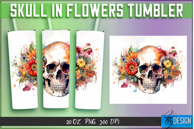 Skull in Flowers Tumblers Bundle Wrap 20 oz v.2