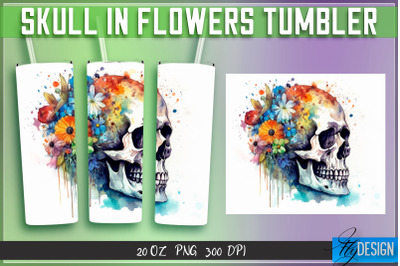 Skull in Flowers Tumblers Bundle Wrap 20 oz v.2