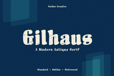 Gilhaus - A Modern Antiqua Serif