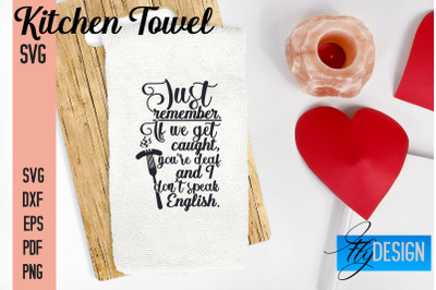 Kitchen Towel SVG | Kitchen Quotes Design | Home SVG