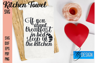 Kitchen Towel SVG | Kitchen Quotes Design | Home SVG