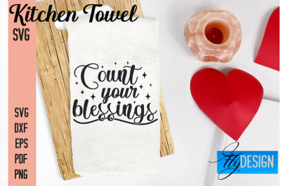 Kitchen Towel SVG | Kitchen Quotes Design | Home SVG