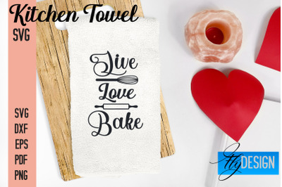 Kitchen Towel SVG | Kitchen Quotes Design | Home SVG