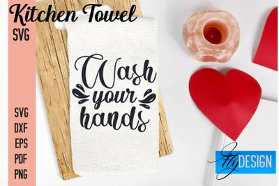 Kitchen Towel SVG | Kitchen Quotes Design | Home SVG