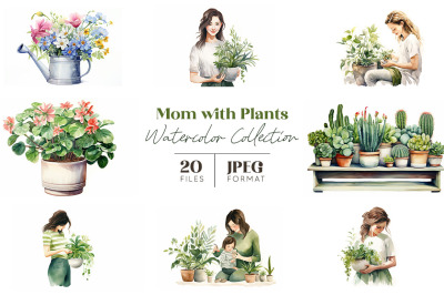 Mom with Plants