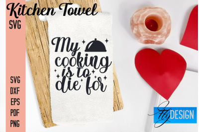 Kitchen Towel SVG | Kitchen Quotes Design | Home SVG