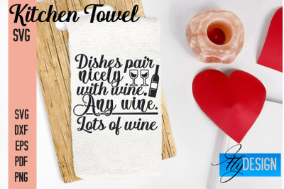 Kitchen Towel SVG | Kitchen Quotes Design | Home SVG