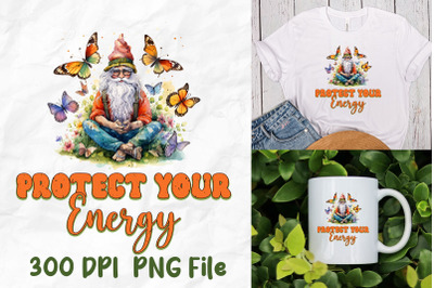 Protect Your Energy Hippie Gnome