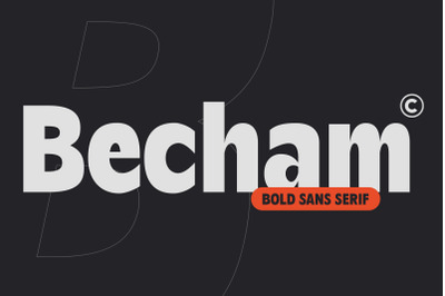 Becham - Bold Sans Serif
