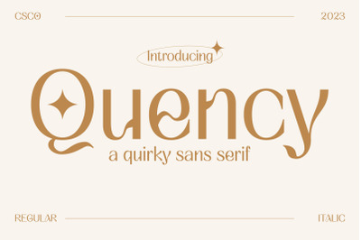 Quency - Quirky Sans Serif