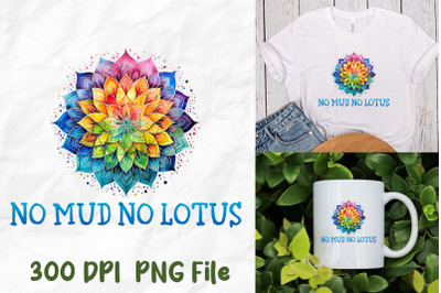 No Mud No Lotus Rainbow Yoga Mandala