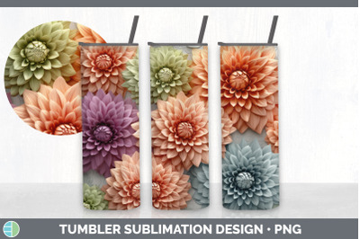 3D Dahlia Flowers Tumbler | Sublimation 20 oz Skinny Tumbler Design