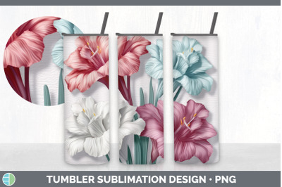 3D Gladiolus Flowers Tumbler | Sublimation 20 oz Skinny Tumbler Design