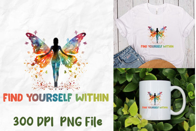 Find Yourself Within Yoga Butterfly