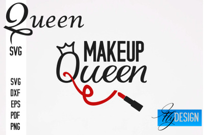 Queen SVG Quotes | Queen Design | Queen Sayings Design