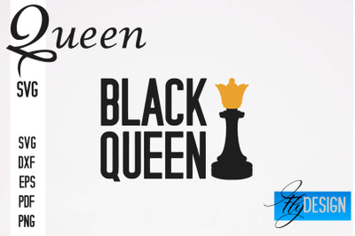 Queen SVG Quotes | Queen Design | Queen Sayings Design