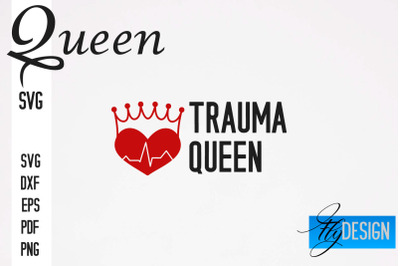 Queen SVG Quotes | Queen Design | Queen Sayings Design