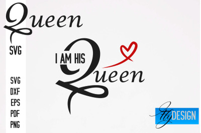 Queen SVG Quotes | Queen Design | Queen Sayings Design