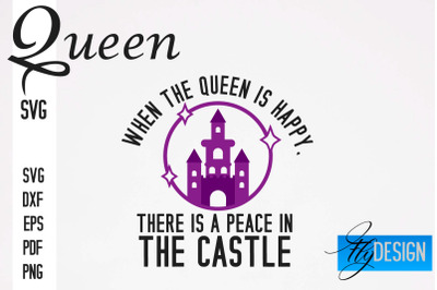 Queen SVG Quotes | Queen Design | Queen Sayings Design