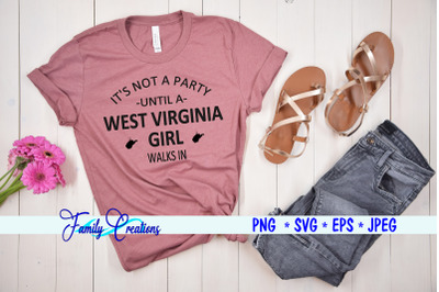 It&#039;s Not A Party Until A West Virginia Girl Walks In