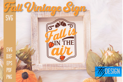 Fall Vintage Sign SVG Design | Funny Quotes SVG