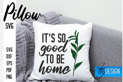 Pillow SVG Design | Funny Quotes SVG