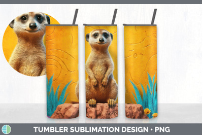 3D Meerkat Tumbler | Sublimation 20 oz Skinny Tumbler Design