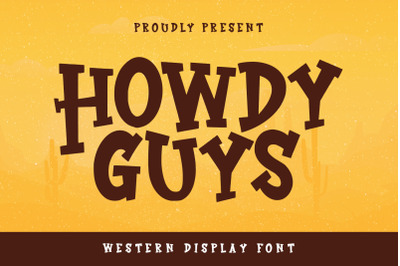 Howdy Guys Western Display Font