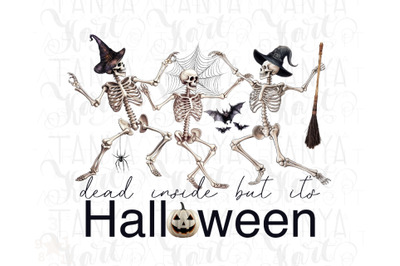 Dead Inside But It&#039;s Halloween Png Instant Download Design